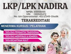 LKP/LPK Nadira Buka Kursus Gratis Tata Rias Pengantin Modifikasi